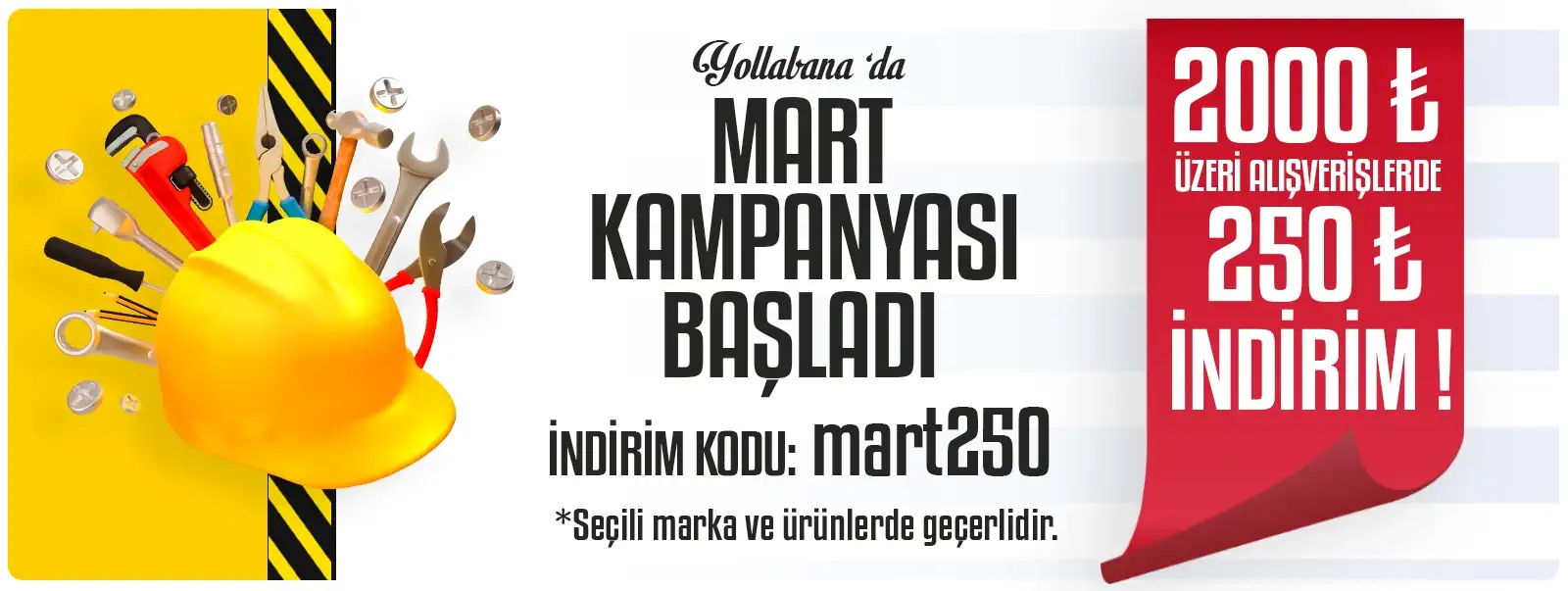 Yollabana Mart Kampanyası