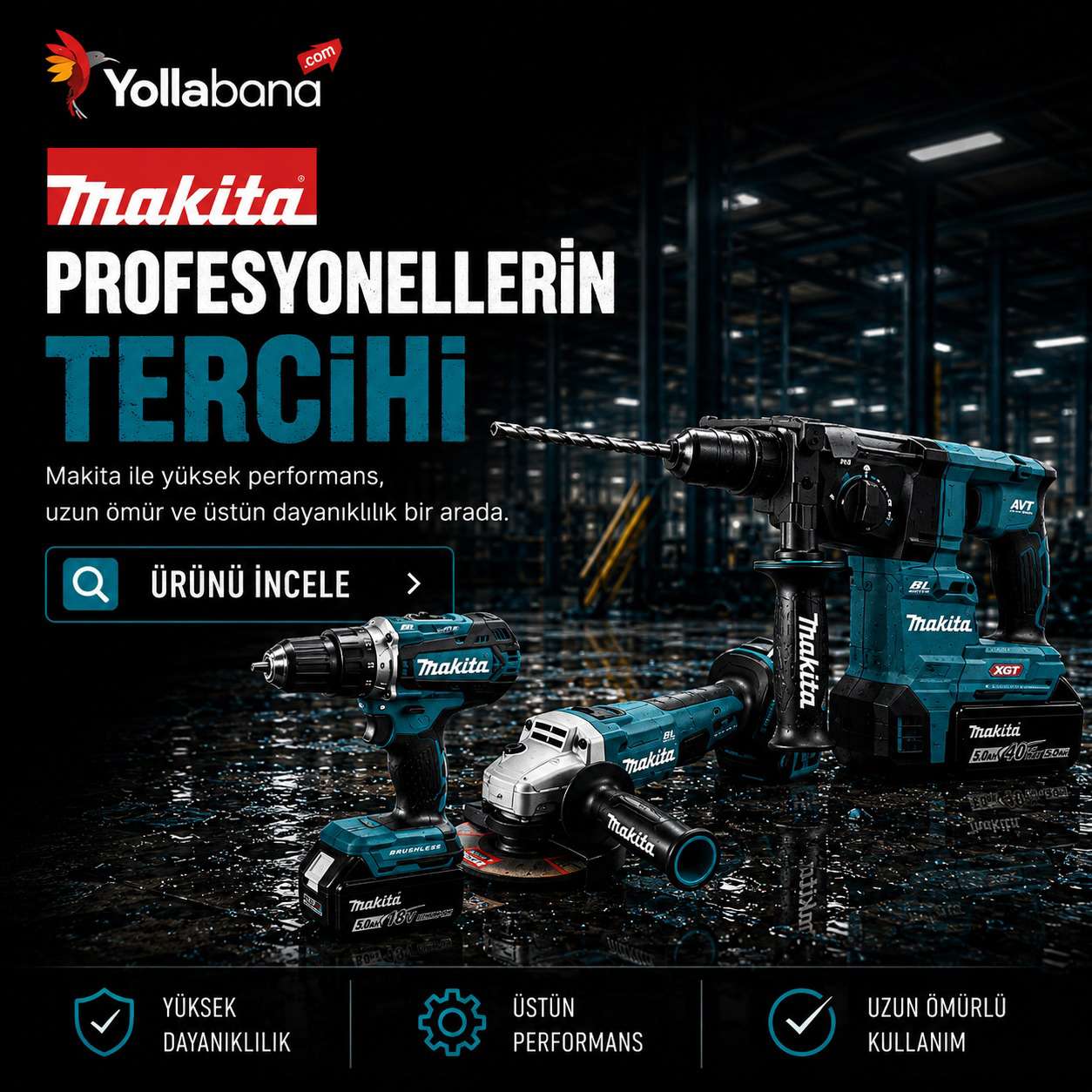 Yollabana Makita Kampanyası