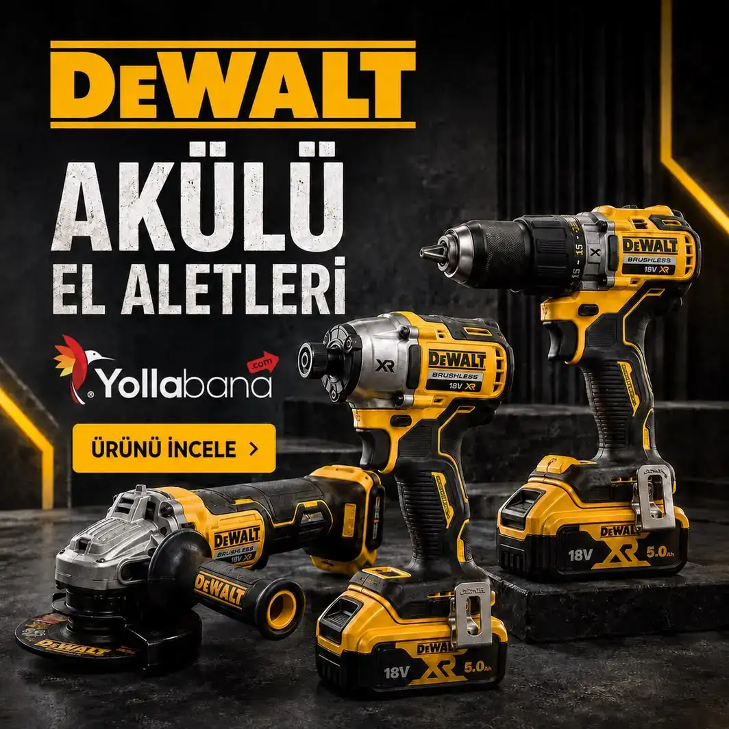 Yollabana Dewalt Kampanya Yollabana Dewalt Kampanya